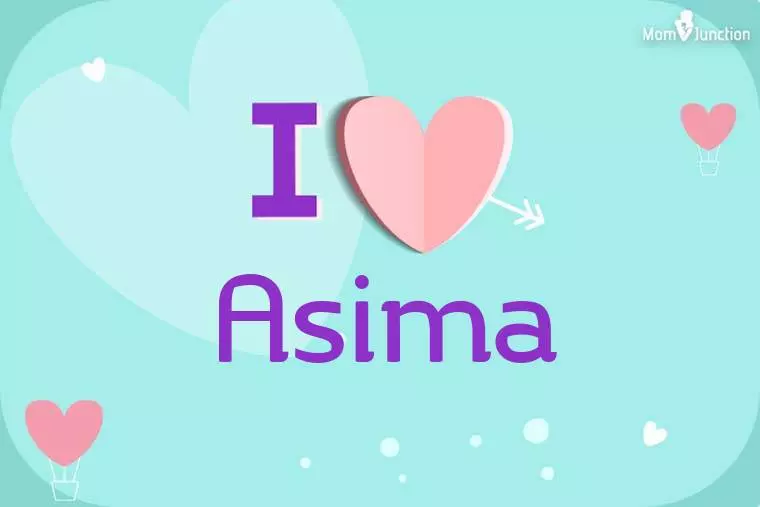 I Love Asima Wallpaper