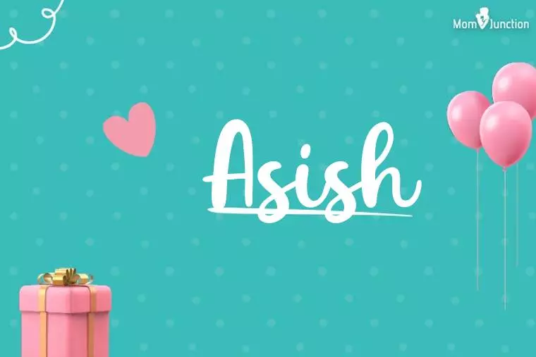 Asish Birthday Wallpaper