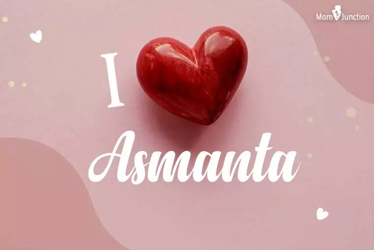 I Love Asmanta Wallpaper