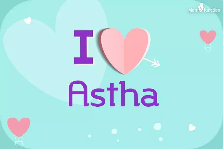 I Love Astha Wallpaper