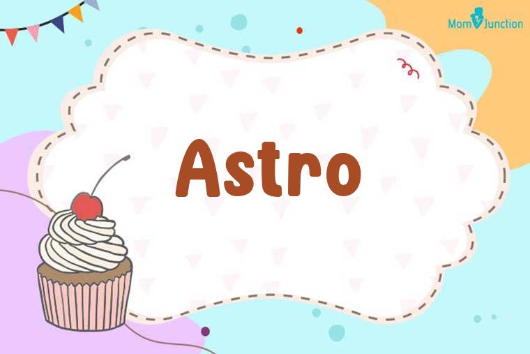 Astro Birthday Wallpaper