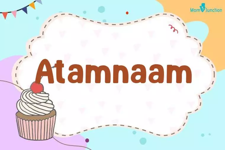 Atamnaam Birthday Wallpaper