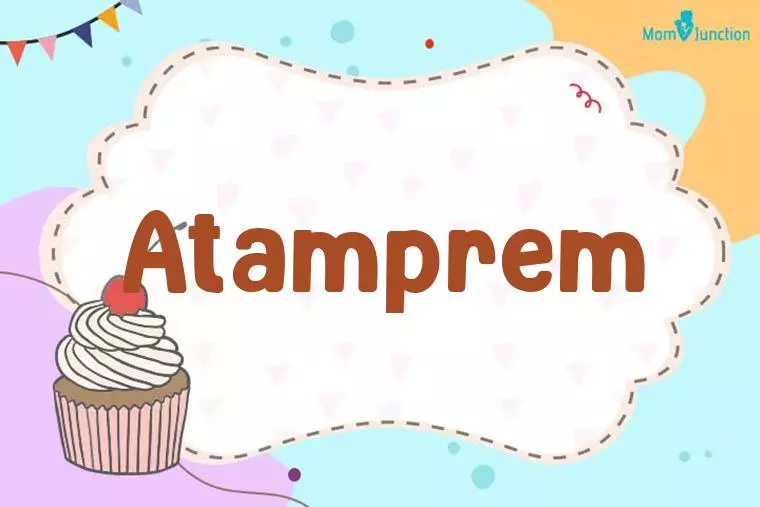 Atamprem Birthday Wallpaper