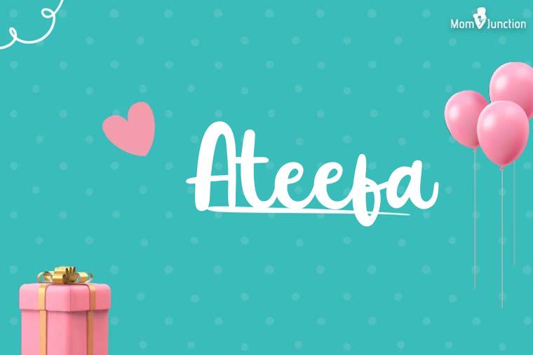 Ateefa Birthday Wallpaper