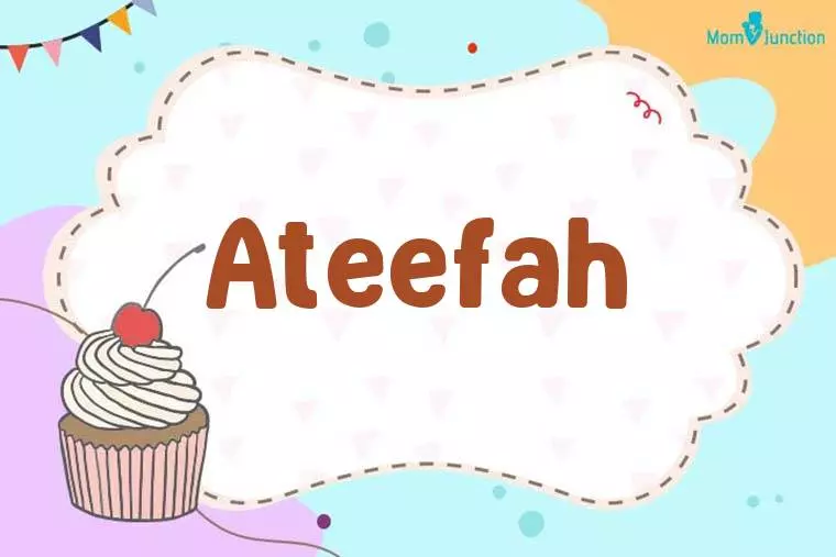 Ateefah Birthday Wallpaper