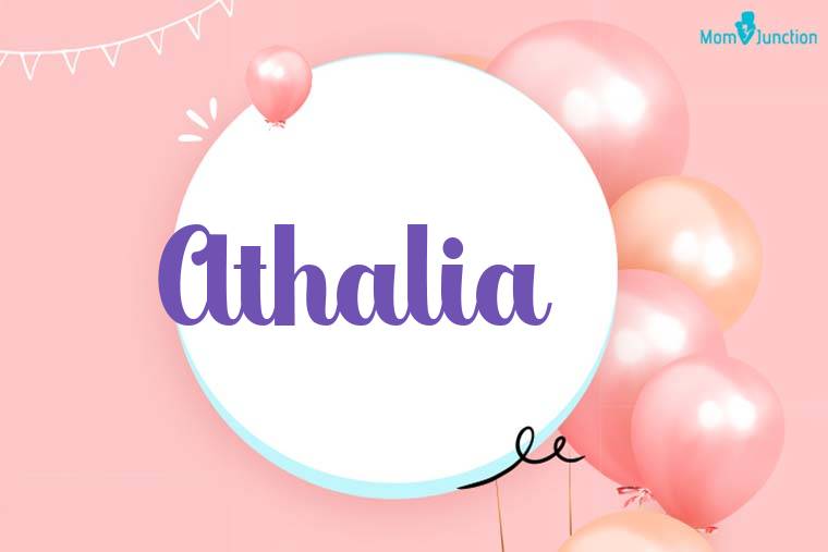 Athalia Birthday Wallpaper