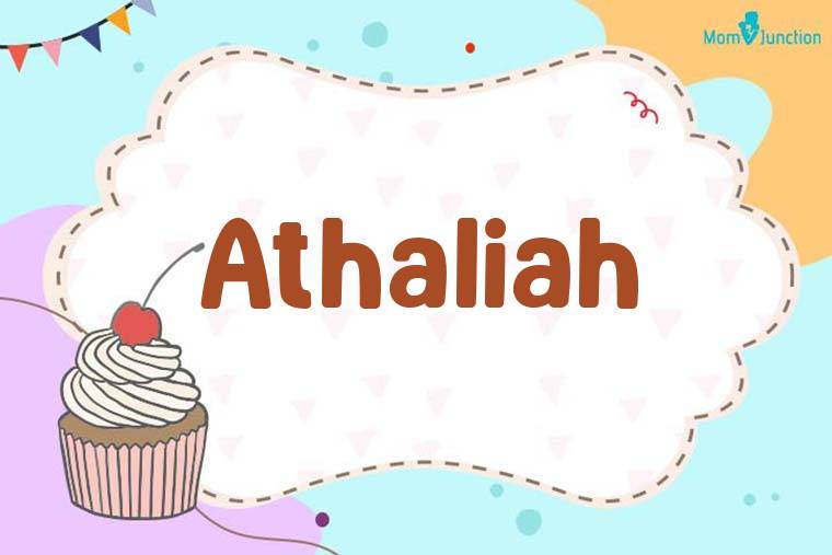 Athaliah Birthday Wallpaper