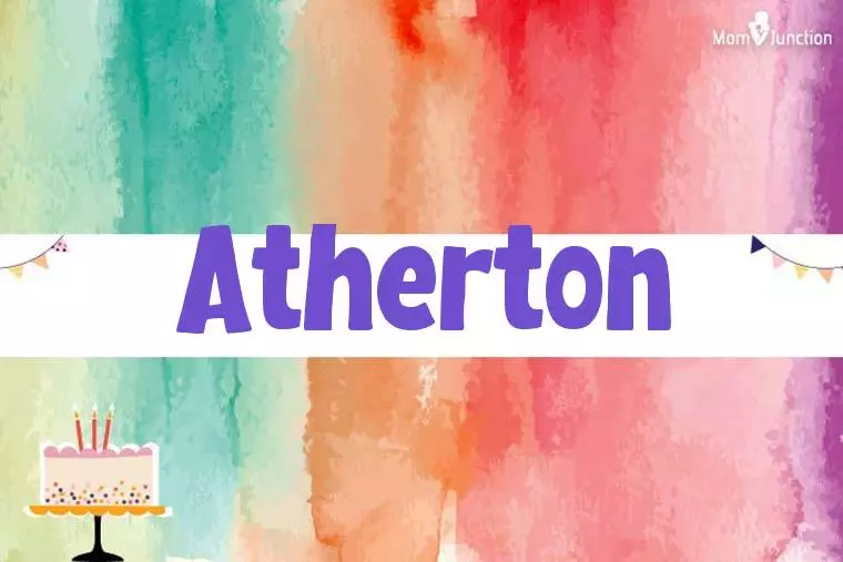 Atherton Birthday Wallpaper