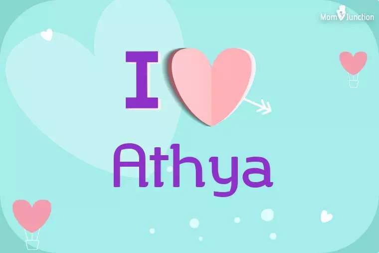 I Love Athya Wallpaper