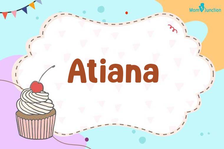 Atiana Birthday Wallpaper