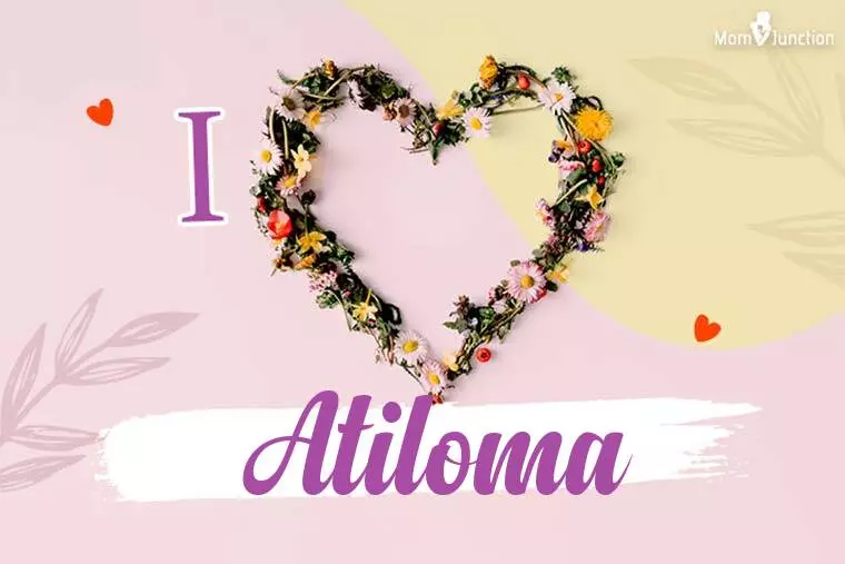 I Love Atiloma Wallpaper