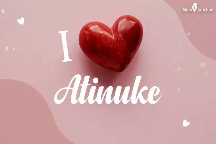 I Love Atinuke Wallpaper