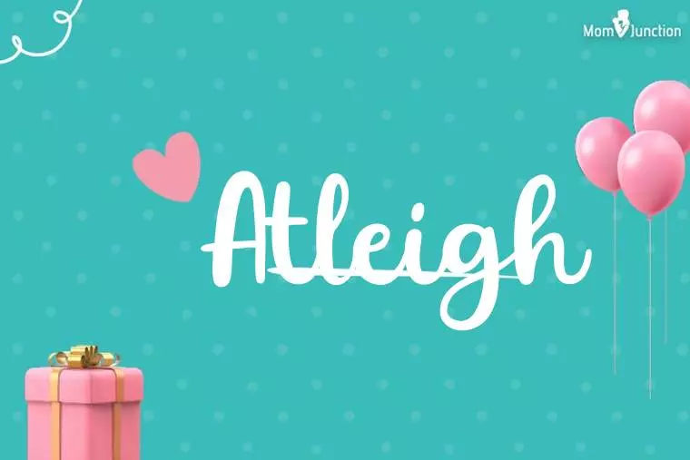 Atleigh Birthday Wallpaper