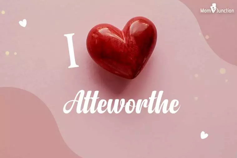 I Love Atteworthe Wallpaper