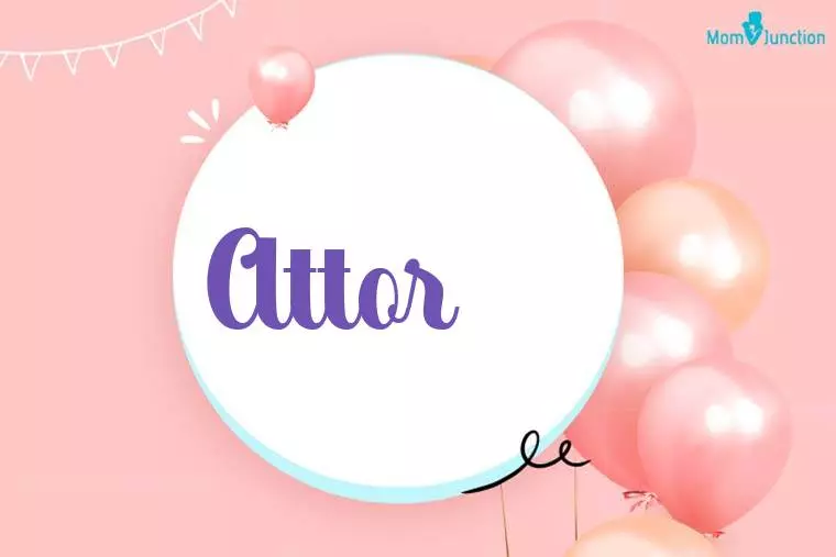 Attor Birthday Wallpaper