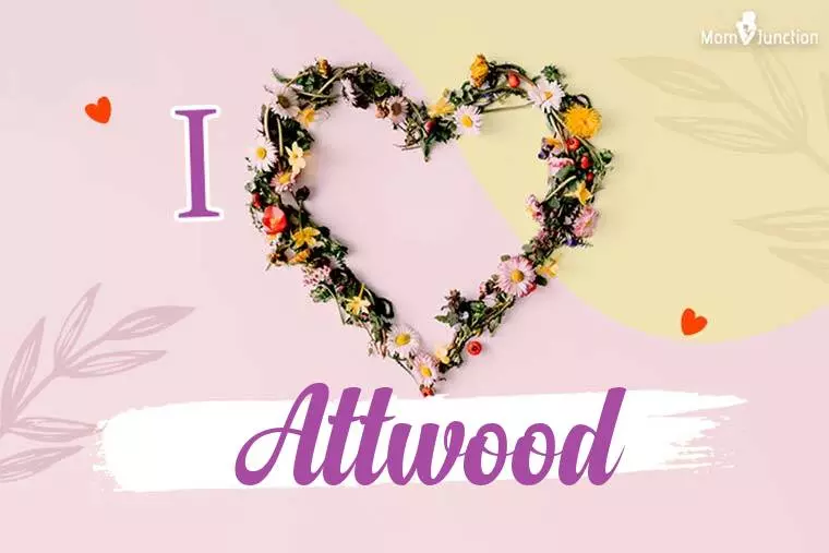 I Love Attwood Wallpaper