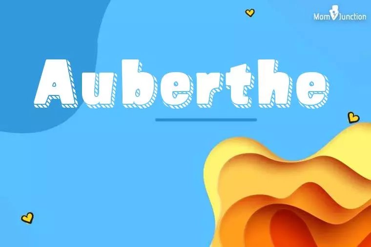 Auberthe 3D Wallpaper