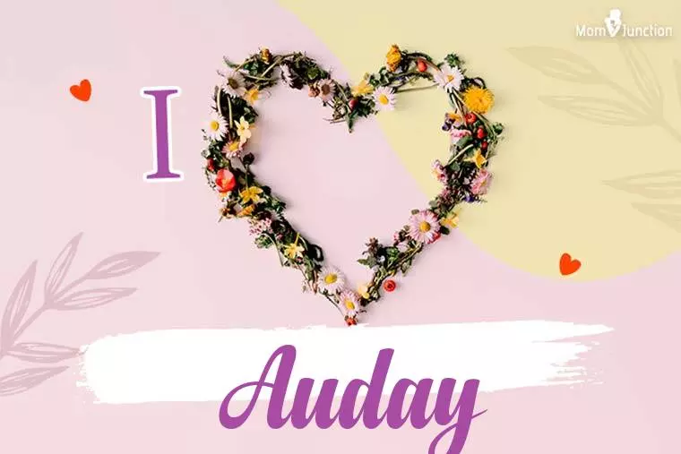 I Love Auday Wallpaper
