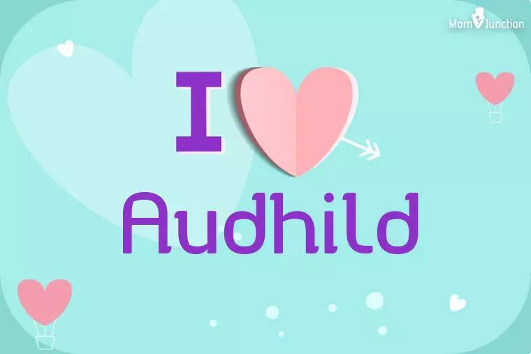 I Love Audhild Wallpaper