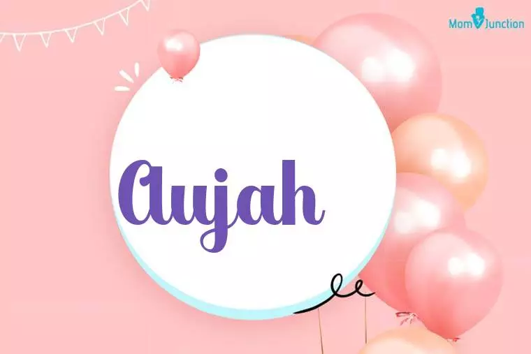 Aujah Birthday Wallpaper