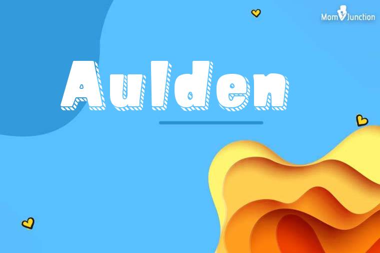 Aulden 3D Wallpaper