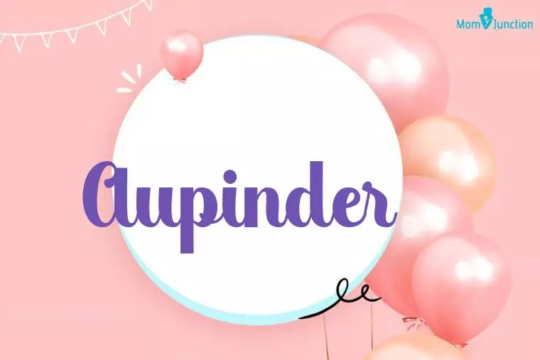 Aupinder Birthday Wallpaper