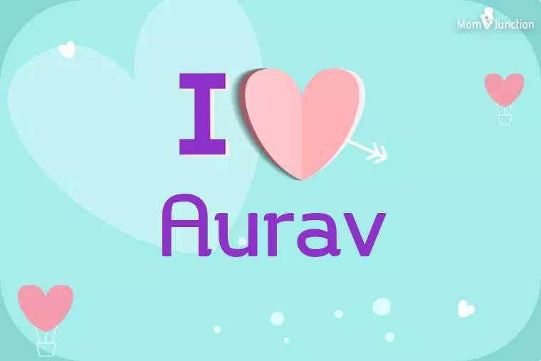 I Love Aurav Wallpaper