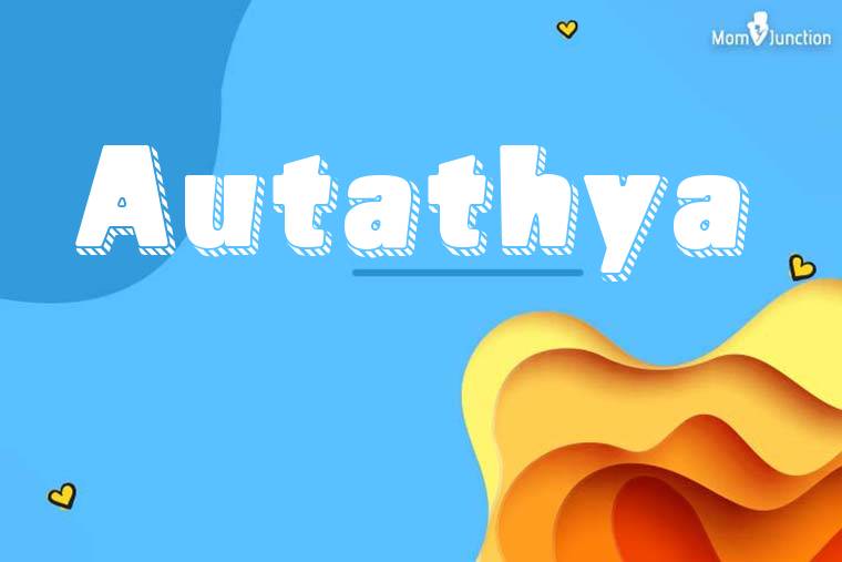 Autathya 3D Wallpaper