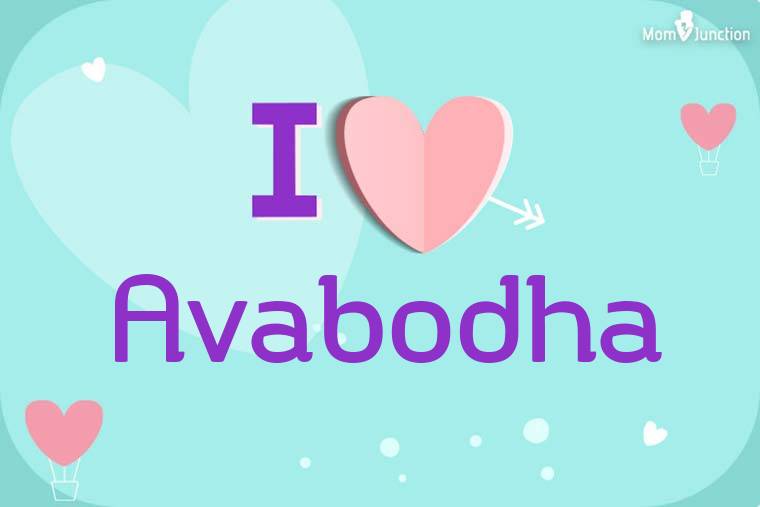 I Love Avabodha Wallpaper