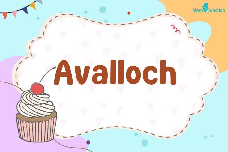 Avalloch Birthday Wallpaper