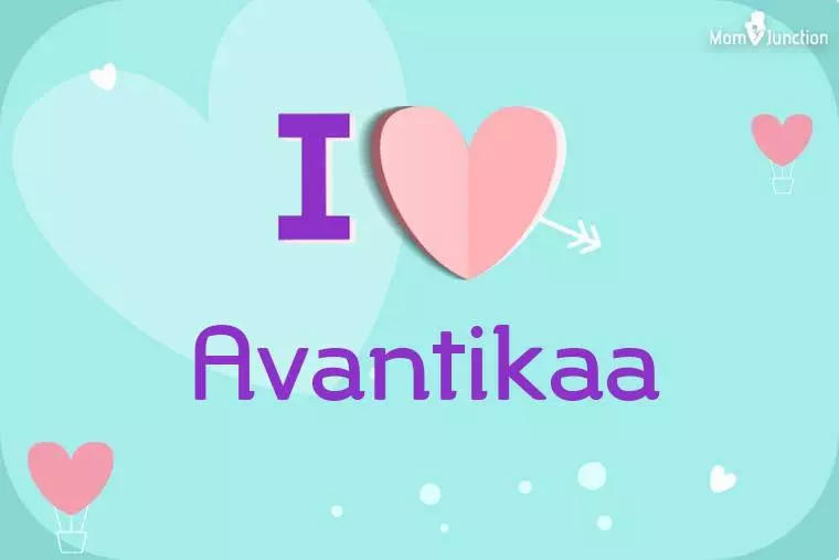 I Love Avantikaa Wallpaper