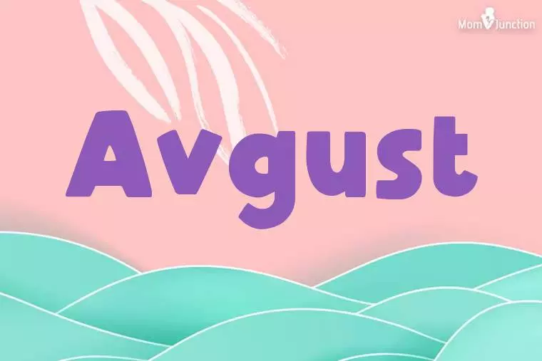 Avgust Stylish Wallpaper