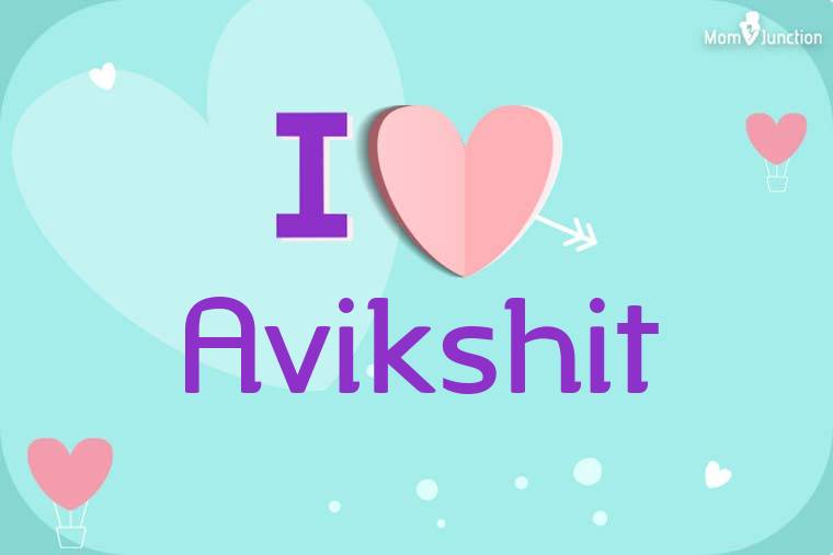 I Love Avikshit Wallpaper