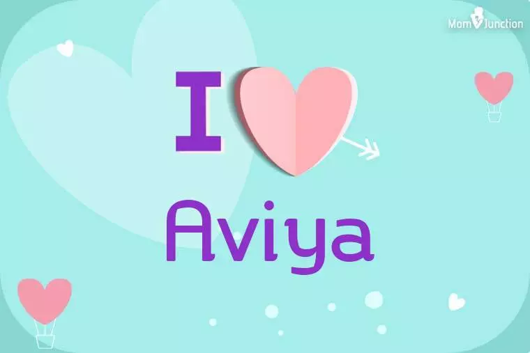 I Love Aviya Wallpaper