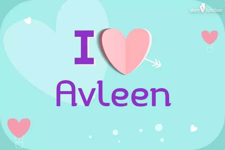 I Love Avleen Wallpaper