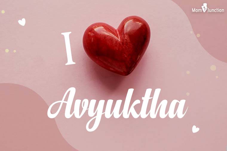 I Love Avyuktha Wallpaper