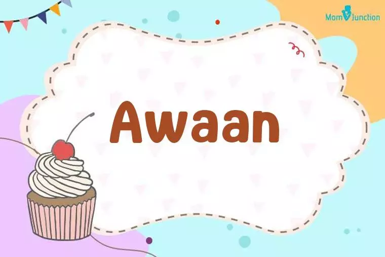 Awaan Birthday Wallpaper