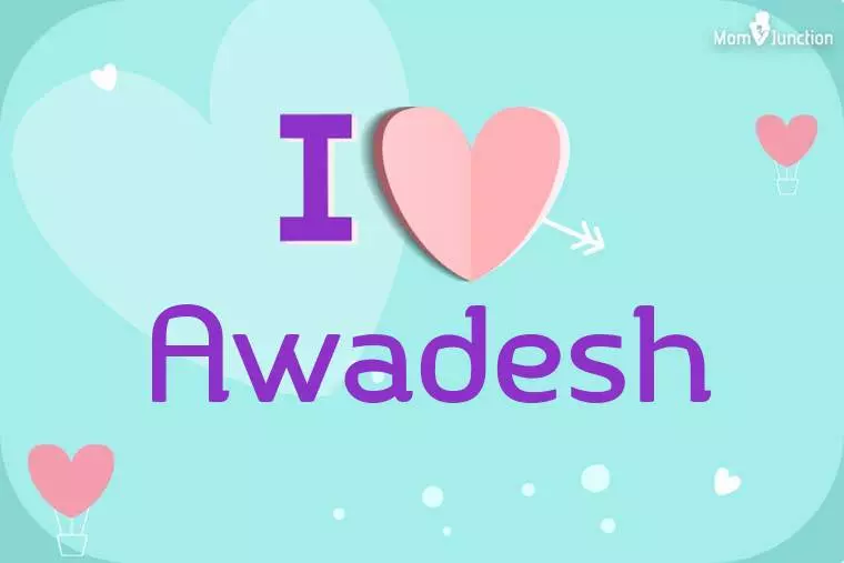 I Love Awadesh Wallpaper