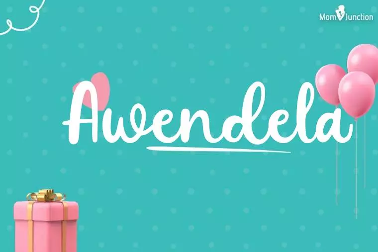 Awendela Birthday Wallpaper