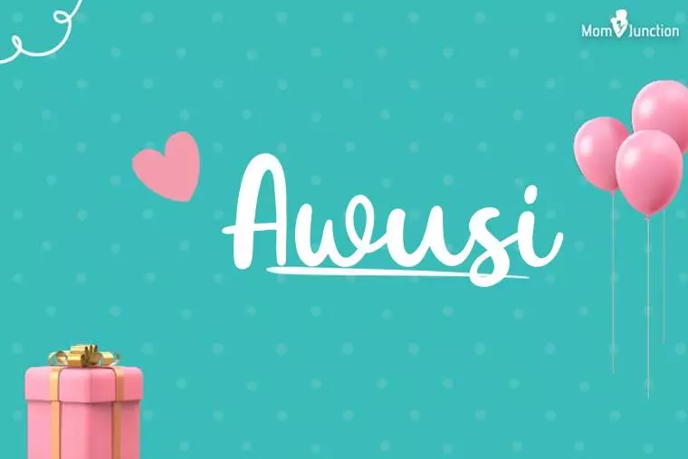 Awusi Birthday Wallpaper