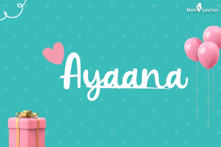 Ayaana Birthday Wallpaper