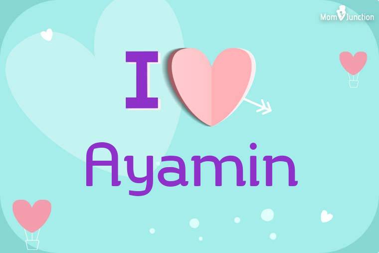 I Love Ayamin Wallpaper