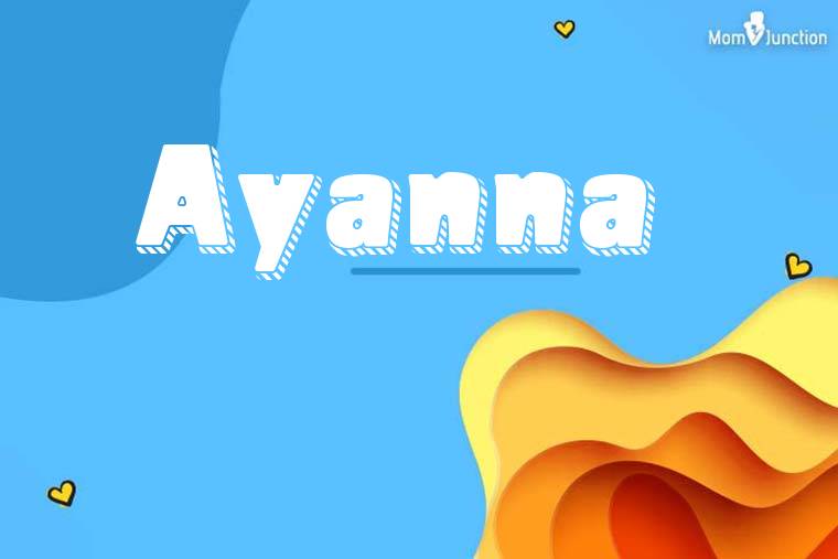 Ayanna 3D Wallpaper
