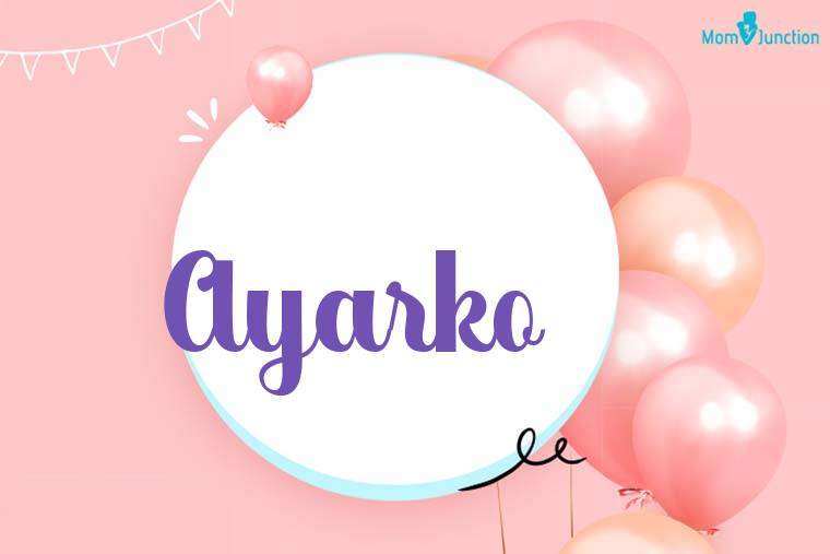 Ayarko Birthday Wallpaper