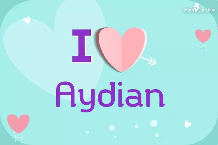 I Love Aydian Wallpaper