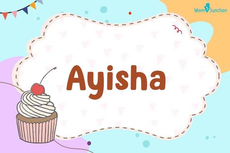 Ayisha Birthday Wallpaper