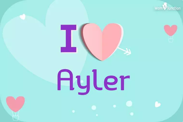 I Love Ayler Wallpaper