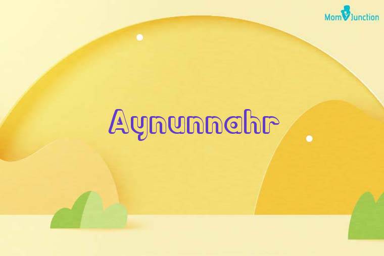 Aynunnahr 3D Wallpaper