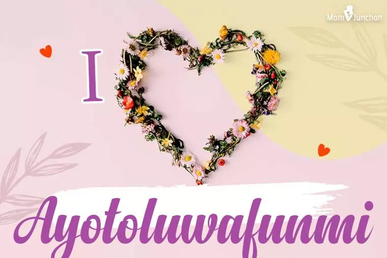 I Love Ayotoluwafunmi Wallpaper