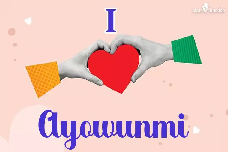 I Love Ayowunmi Wallpaper